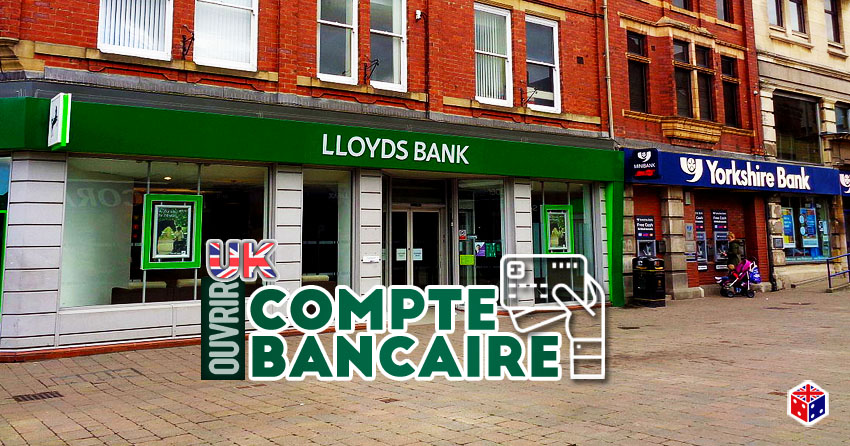 compte bancaire ouvrir banque angleterre
